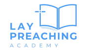 Lay Preaching Academy